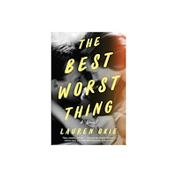 Harpercollins publishers inc The Best Worst Thing (häftad, eng)