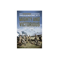 Stackpole Books Mighty and Victorious (inbunden, eng)