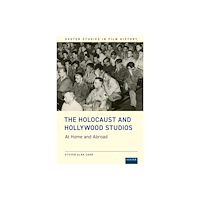University of Exeter Press The Holocaust and Hollywood Studios (inbunden, eng)