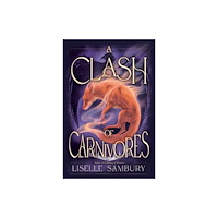 Simon & Schuster A Clash of Carnivores (inbunden, eng)