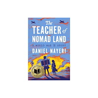 Levine Querido The Teacher of Nomad Land (inbunden, eng)