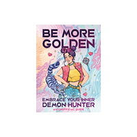 Michael O'Mara Books Ltd Be More Golden (inbunden, eng)