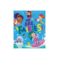HarperCollins Publishers We Are Fairies (häftad, eng)