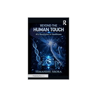 Taylor & francis ltd Beyond the Human Touch (häftad, eng)