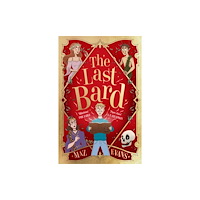 Chicken House Ltd The Last Bard (PB) (häftad, eng)