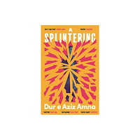 Duckworth Books A Splintering (häftad, eng)