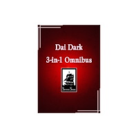 Seven Seas Entertainment, LLC Dai Dark Deluxe Edition 1 (Vol. 1-3 Hardcover Omnibus) (inbunden, eng)