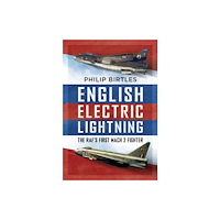 Pen & Sword Books Ltd English Electric Lightning (inbunden, eng)