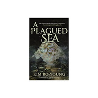 Tor Publishing Group Plagued Sea (inbunden, eng)
