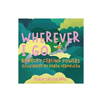 Catalyst Books Wherever I Go (inbunden, eng)