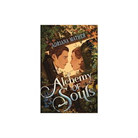 Feiwel & Friends Alchemy of Souls (inbunden, eng)