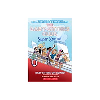 Scholastic US Baby-sitters on Board!: A Graphic Novel (The Baby-sitters Club Super Special #1) (häftad, eng)