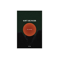 Andrews McMeel Publishing Soft Hunger (häftad, eng)