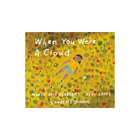 The Emma Press When You Were A Cloud (häftad, eng)