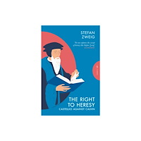 Pushkin Press The Right to Heresy: Castellio against Calvin (häftad, eng)