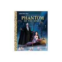 Random House USA Inc Phantom of the Opera Little Golden Book (inbunden, eng)