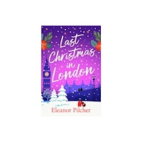 Bedford Square Publishers Last Christmas in London (häftad, eng)