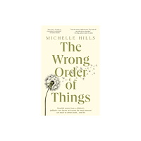 Mirror Books The Wrong Order of Things (häftad, eng)