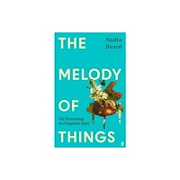 Faber & Faber The Melody of Things (inbunden, eng)