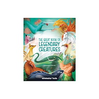 White Star The Great Book of Legendary Creatures (inbunden, eng)