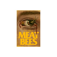 Clash Books Meat Bees (häftad, eng)