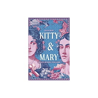 Andersen Press Ltd Kitty and Mary (inbunden, eng)
