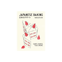Quadrille Publishing Ltd Japanese Baking (inbunden, eng)