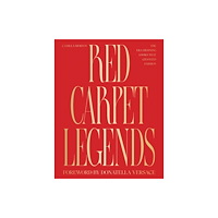 Quadrille Publishing Ltd Red Carpet Legends (inbunden, eng)