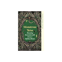 Bloomsbury Publishing PLC Monstrous Tales (häftad, eng)