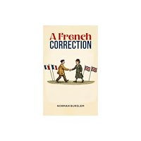 Austin Macauley Publishers A French Correction (häftad, eng)