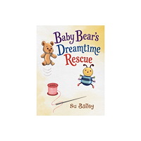 Austin Macauley Publishers Baby Bear's Dreamtime Rescue (häftad, eng)