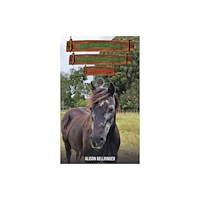 Austin Macauley Publishers The Horses of Saddlers Ranch: Silver Moon (häftad, eng)