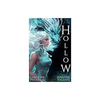 King's Hollow LLP Hollow (Book 1 in the Crown of Hearts & Chaos series) (inbunden, eng)