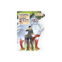 Little, Brown & Company Campfire Cooking in Another World With My Absurd Skill: Omnibus 3 (Light Novel) (häftad, eng)