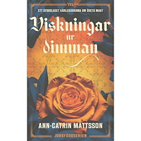 Ann-Catrin Mattsson Viskningar ur dimman (pocket)