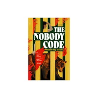 Union Square & Co. The Nobody Code (häftad, eng)