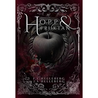 Fia Helleberg Av hopp och fruktan (häftad)