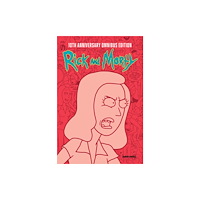 Oni Press,US Rick and Morty 10th Anniversary Omnibus Vol. 4 (inbunden, eng)