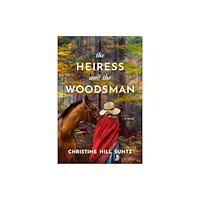 Tyndale House Publishers The Heiress and the Woodsman (häftad, eng)