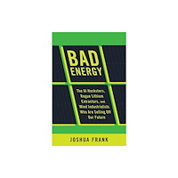 Haymarket Books Bad Energy (häftad, eng)
