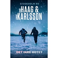 Benny Haag Det inre hotet (inbunden)