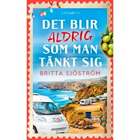 Britta Sjöström Det blir aldrig som man tänkt sig (pocket)