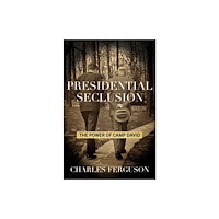 Globe Pequot Press Presidential Seclusion (inbunden, eng)