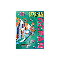 Bonnier Books Ltd Sticker By Numbers: Ocean (häftad, eng)