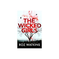 HarperCollins Publishers The Wicked Girls (inbunden, eng)