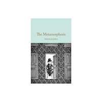 Pan Macmillan The Metamorphosis (inbunden, eng)