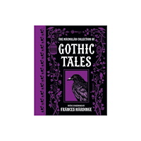 Pan Macmillan The Macmillan Collection of Gothic Tales (inbunden, eng)