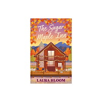 Little, Brown Book Group The Sugar Maple Inn (häftad, eng)