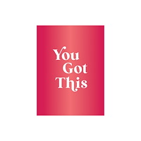 Octopus publishing group You Got This (inbunden, eng)