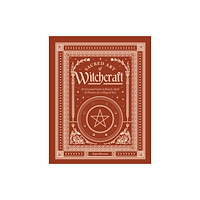 Quarto Publishing Group USA Inc Sacred Art of Witchcraft (inbunden, eng)